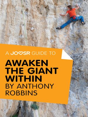 cover image of A Joosr Guide to... Awaken the Giant Within by Anthony Robbins